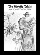 The Ghostly Trials