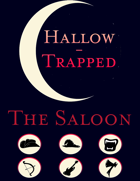 Hallow-Trapped: The Saloon