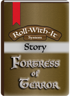 Roll-With-It: Fortress of Terror Story Deck