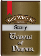 Roll-With-It: Temple of Despair Story Deck