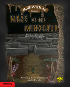 Roll-With-It: Maze of the Minotaur Fantasy Module, Basic Version (PDF version)