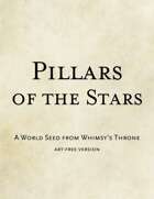 World Seed: Pillars of the Stars (art free)