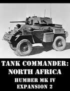 Tank Commander: North Africa (Humber Mk II - Expansion 2)