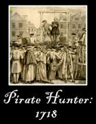 Pirate Hunter: 1718