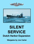 Silent Service: Dutch Harbor Expansion