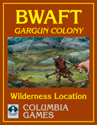 Bwaft Gargun (Orc) Colony