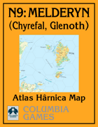 Atlas Hârnica Map N9: Melderyn (Chyrefal, Glenoth)