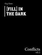 [Fill] in the Dark: Conflicts
