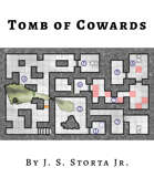 Tomb of Cowards - Map Pack