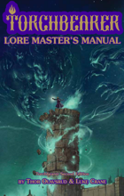 Torchbearer 2E Lore Master's Manual PDF