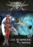 Metal Adventures : Les Sciences et l'Infini