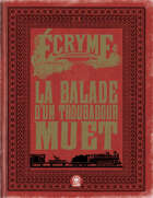 Ecryme - Ballade d'un troubadour muet