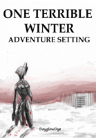 One Terrible Winter Rift Runners story setting