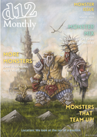 d12 Monthly Issue 10 - The Monsters Issue