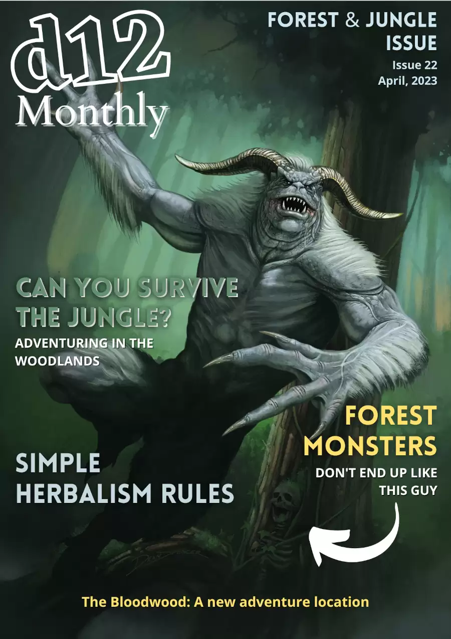d12 Monthly Issue 22 - Forest & Jungles Issue - YUM_DM | DriveThruRPG