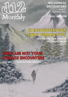 d12 Monthly Issue 57 FULL Version - Wilderness Encounteres