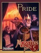 Monsters of Sin 5: Pride (Pathfinder RPG)