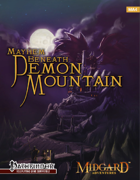 Midgard Adventures 4: Mayhem Beneath Demon Mountain (Pathfinder RPG)