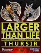 Larger than Life 1: Thursir Giants