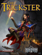 New Paths 8: the Trickster (Pathfinder RPG)