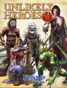 Unlikely Heroes for 5th Edition