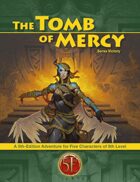 Tomb of Mercy for 5th Edition
