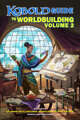 KOBOLD Guide to Worldbuilding, Volume 2
