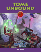 Tome Unbound for 5th Edition