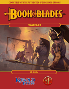 Book of Blades: Warfare for 5th Edition Dungeons & Dragons