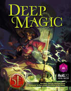 Deep Magic | Roll20 VTT
