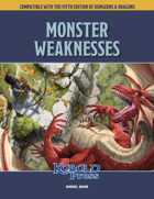 Monster Weaknesses for 5th Edition