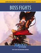 Boss Fights for 5th Edition