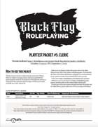 Project Black Flag Playtest Packet 5: Cleric