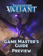 Tales of the Valiant Game Master's Guide PREVIEW