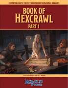 Book of Hexcrawl: Part One