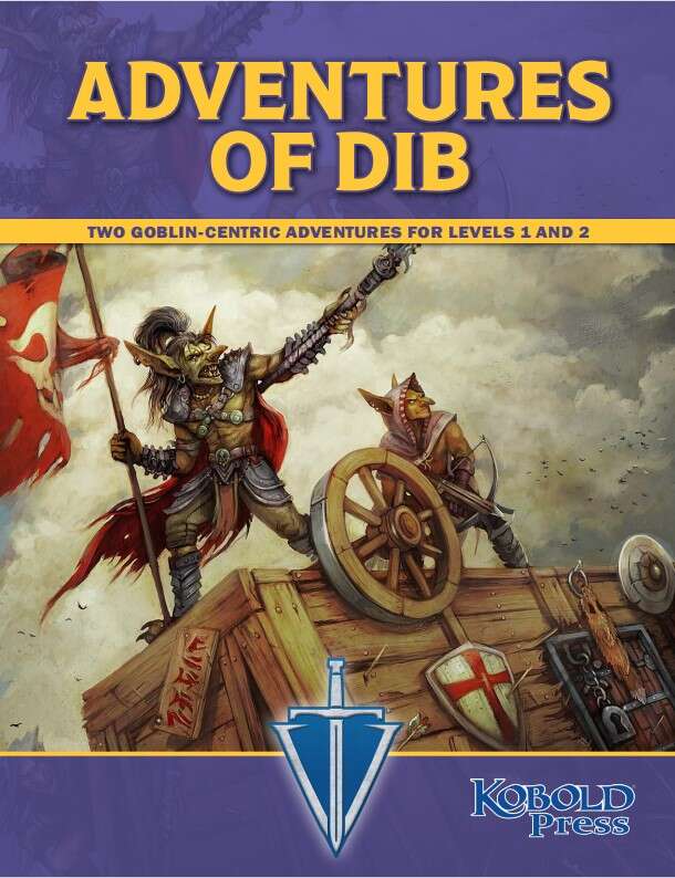 Adventures of Dib - Kobold Press | Tales of the Valiant | DriveThruRPG