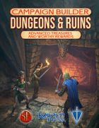 Campaign Builder: Dungeons & Ruins Preview 2