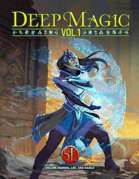 Deep Magic Volume 1 for 5th Edition (Roll20 License)