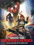 Everyday Heroes™ Quickstart Guide