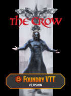 The Crow Cinematic Adventure™ on Foundry