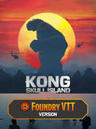 Kong: Skull Island Cinematic Adventure on Foundry
