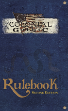 Colonial Gothic: Rulebook Second Edition