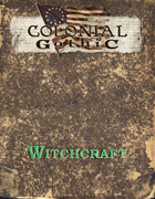 Colonial Gothic: Witchcraft