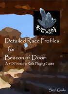 Detailed Race Profiles for Beacon of Doom
