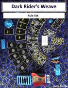 Dark Rider's Weave - Rule Set