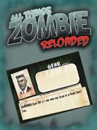 All Things Zombie: Reloaded Character Cards