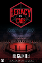 Legacy of the Cage: The Gauntlet