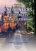200 Encounters - City Streets & Travelled Roads