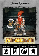 Dwarf Slayers 01 - Customizable and Printable Paper Mini Figurines and Cards