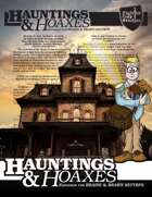 Hauntings and Hoaxes